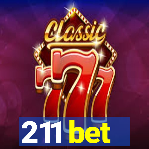 211 bet